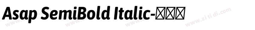 Asap SemiBold Italic字体转换
